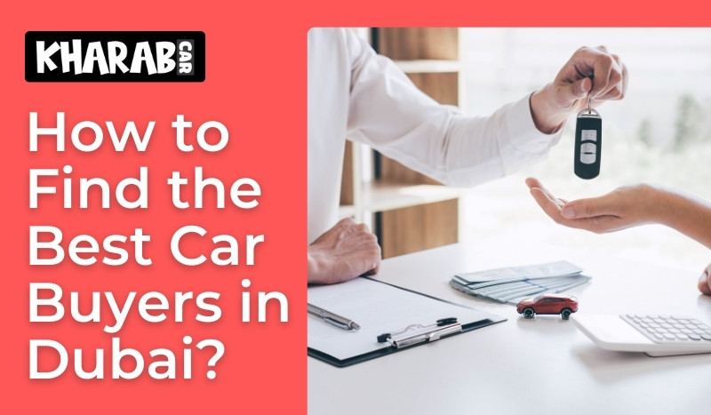blogs/How to Find the Best Car Buyers in Dubai.jpg